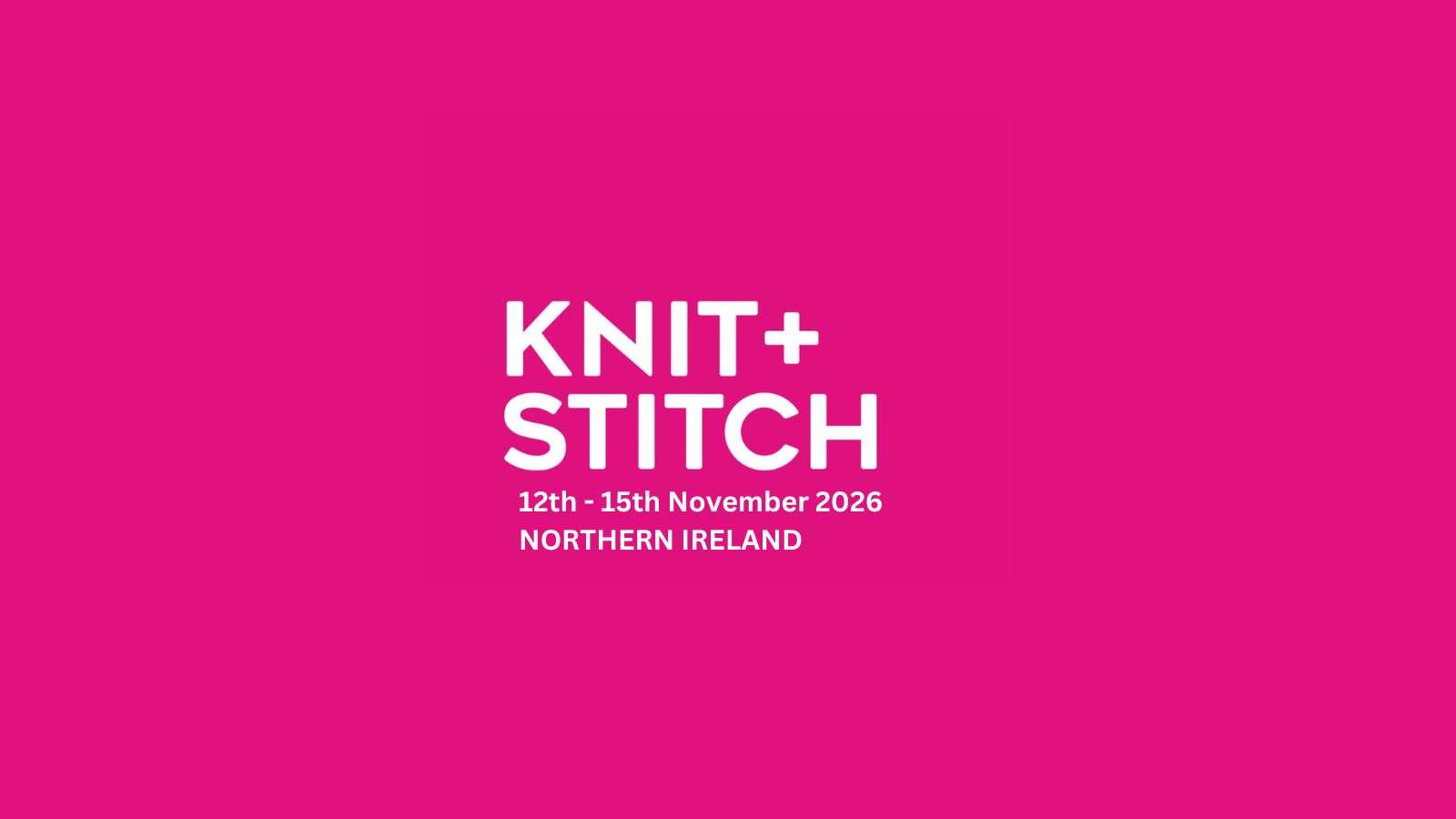 WI at Knit + Stitch NI 2026